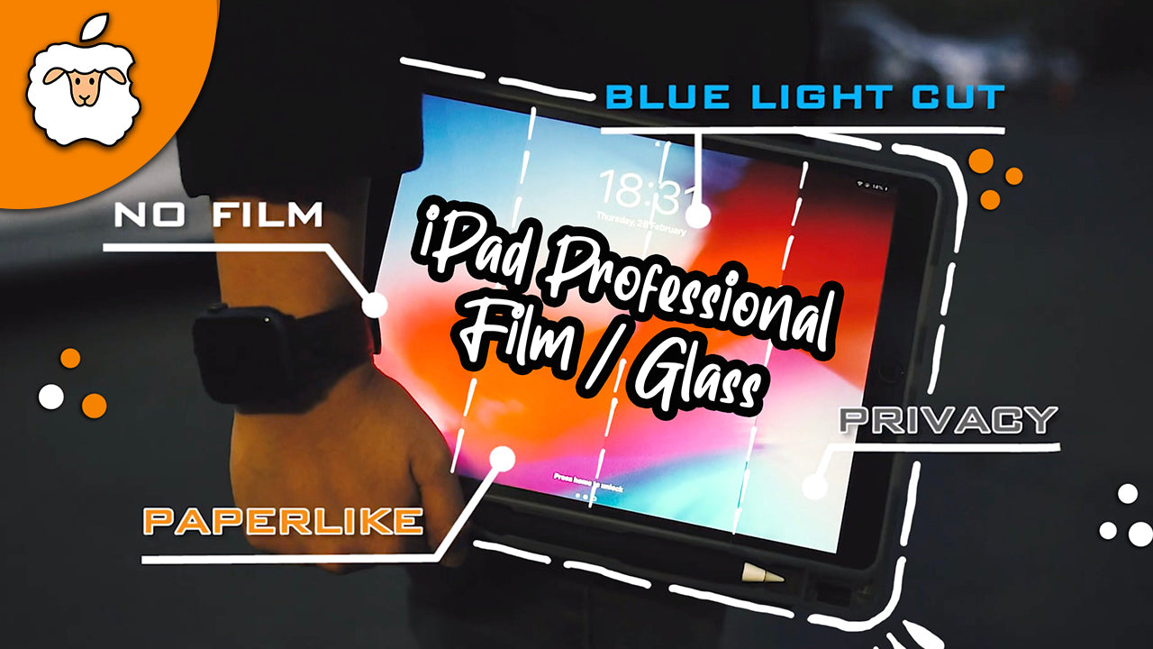 Professional Films สำหรับไอแพดรุ่นต่างๆ Privacy / Paperlike / BlueLightCut จากค่าย AppleSheep